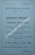 Working Timetable of Mandatory Trains - Section YE - Chesterfield & Leeds to Selby, York & Scarborough; Sheffield to Leeds via Barnsley & Normanton; Leeds to York (via Harrogate) & Skipton - 14 May 1979 to 11 May 1980 by British Railways Eastern Region